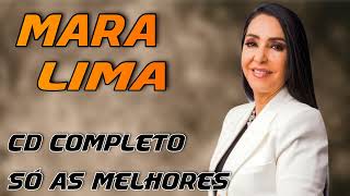 MARA LIMA SÓ AS MELHORES E MAIS TOCADAS-CD COMPLETO