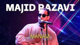 Majid Razavi - Manam (Live Performance Mix)