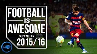 Football is Awesome - Slow Motion (HD) [Special]