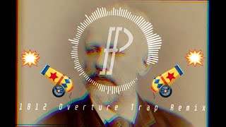 1812 Overture Trap Remix *UPDATED* (Phortissimo)