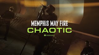 Memphis May Fire - Chaotic