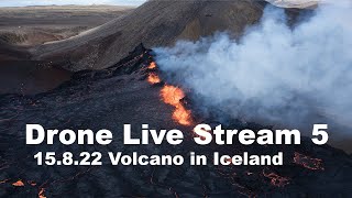 15.08.22 Geldingadalir Volcano Drone live stream 5 #fagradalsfjall #volcano #iceland