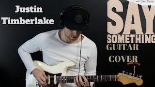 Say Something Guitar Cover