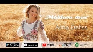 Alina Deliss – Moldova Mea