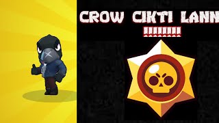 CROW CIKTI LANN OHAAA!! (brawl stars)