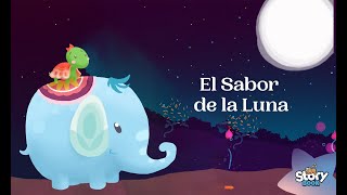 CUENTO INFANTIL PARA DORMIR NIÑOS "El Sabor de la Luna"