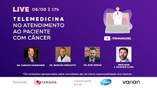 LIVE Telemedicina no atendimento ao paciente com câncer