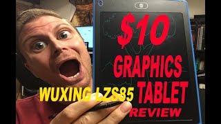 $10 Graphics Tablet Wuuuuut!?  (Review of WUXING LZS85 LCD 8.5 inch Digital Graphic Tablet)