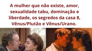 Cine Four Live T9 E8: Amor e sexualidade em Esse obscuro objeto do desejo e Curiosa.