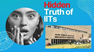 Hidden truth about IITs t #engineering #iit #iitjee