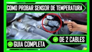 como probar sensor de temperatura