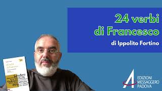 BOOKTRAILER // 24 verbi di Francesco, di Ippolito fortino