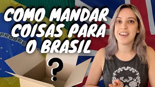 Descubra Agora Como Enviar suas Coisas Para o Brasil | Our Sweet Trip