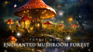 Magical Forest Music🌳 Escape the Hustle and Bustle of Life, Dispel Worries and Sleep Well