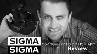 Sigma 50-100mm f/1.8 ART Full Review + Image Quality Examination