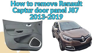 How to remove Renault Captur door panel J87 2013-2019