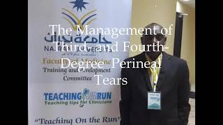 RCOG Guidelines: Third- and Fourth-degree Perineal Tears, Management