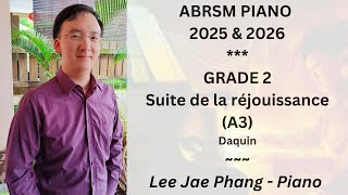 (A3) Suite de la réjouissance (ABRSM Piano 2025 & 2026 Grade 2)