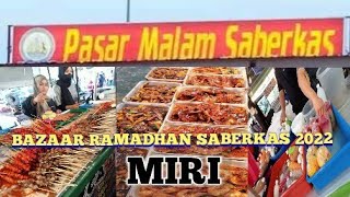 BAZAAR RAMADHAN SABERKAS MIRI 2022