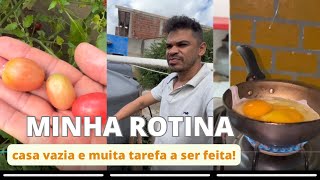 A CASA TÁ VAZIA -MINHA ROTINA!