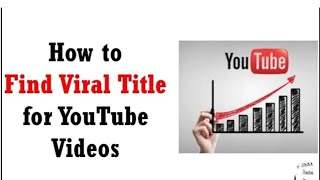 How To Find #ViralTitle For YouTube Videos 2021 | #shorts #shortvideo