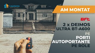 Vezi cum am montat 2 motoare Deimos Ultra BT-A600 pe porti autoportante pe role | Automatizari Porti