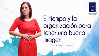 El tiempo y la Organización para tener una buena imagen