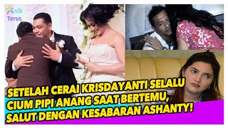 BUKTI PERTEMUAN ANANG KRISDAYANTI SELALU CIPIKA CIPIKI SETELAH BERCERAI, SEKARANG MALAH BEGINI...