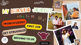 MY NURSING JOURNEY | MY LIFE JOURNEY |  STUDENT - FIRST JOB - OET - UK- OSCE- RN | #nurse #nurselife