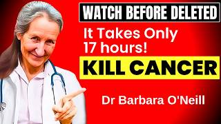 TOP 11 Cancer-Destroying Products CANCER is Afraid of! | Dr. Barbara O'Neill