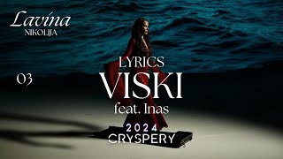 Nikolija - Viski [feat. Inas] (Lyrics Video | Album Lavina)