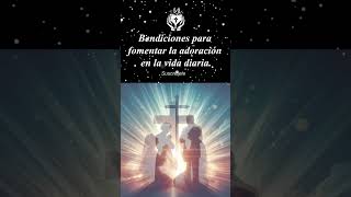 BENDICIONES PARA FOMENTAR la adoración en la vida diaria. #Bendiciones #Bendición #Bendicion #Dios