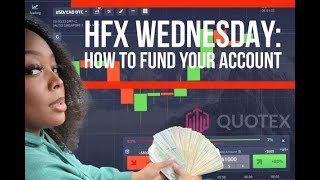 How To Fund Your HFX/Binary Options Trading Account Using Quotex | Create Demo/Real Account | 2022