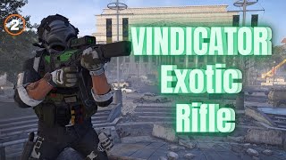 The New Vindicator Exotic Rifle Build Shreds Heroic Content | Tom Clancy’s The Division 2