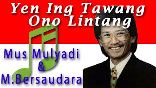 Yen Ing Tawang Ono Lintang - Mus Mulyadi & M.Bersaudara Live Show in Den Haag | 𝗕𝗮𝗻𝗸𝗺𝘂𝘀𝗶𝘀𝗶