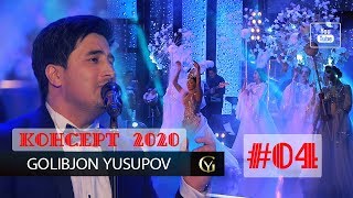 Golibjon Yusupov / Голибчон Юсупов - Yig'lamagin - Concert - 2020