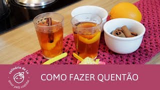 Como Fazer Quentão - Culinária da Lu