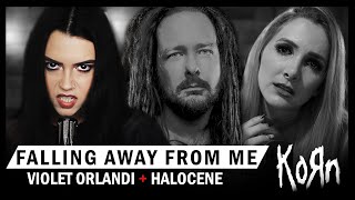 Korn - Falling Away From Me (Violet Orlandi ft. Halocene COVER)