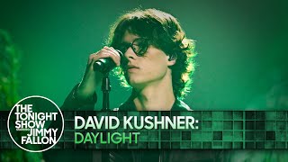 David Kushner: Daylight | The Tonight Show Starring Jimmy Fallon