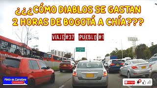 37. 2 Horas de Bogotá y Chia. Viaje en Carro de Bogotá a Chía.PUEBLO 1 de 24. Video 37