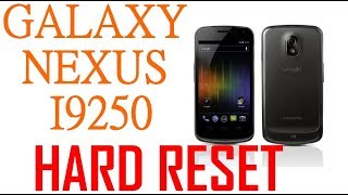 Hard Reset Samsung Galaxy Nexus GT-I9250