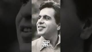 Tribute to Dilip Kumar #shorts #dilipkumar #tributetodilipkumar