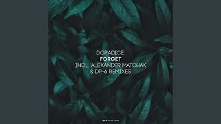 Forget (Alexander Matchak Remix)