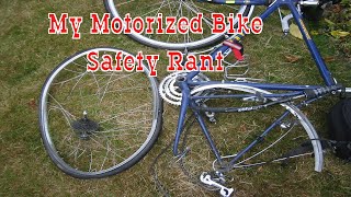 My Rant On  Motorized Bicycle Traffic Safety - Should You Ride In Traffic?