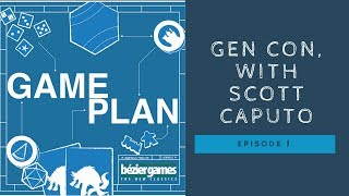 Episode 1 - Gen Con, with Scott Caputo