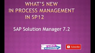 What's New in Process Management with SolMan 7.2 SP12