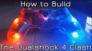 How to build the Dualshock 4 "CLASH" - PS4