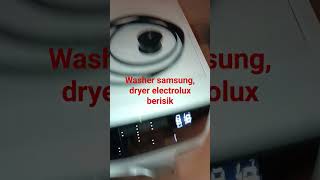 washer samsung, dryer electrolux berisik#shorts