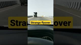 Strange Flyover in Rajasthan