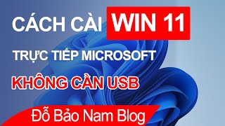 Cách cài Win 11 Insider Preview không cần usb chuẩn nhất trực tiếp Microsoft